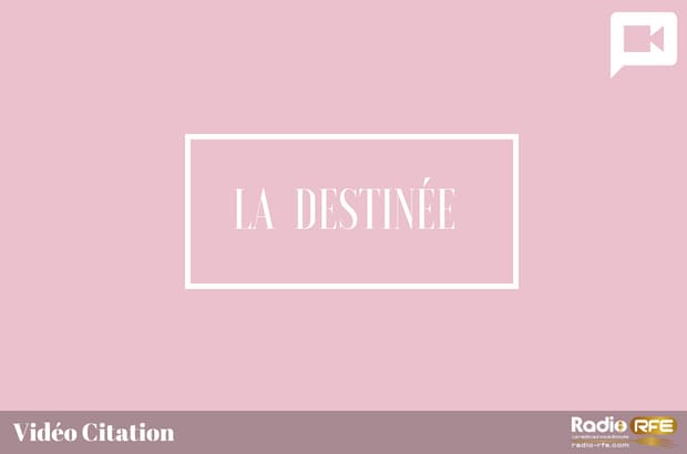 Citation Sur La Destinee Citation Chretienne Radio Rfe Paroles Et Citations