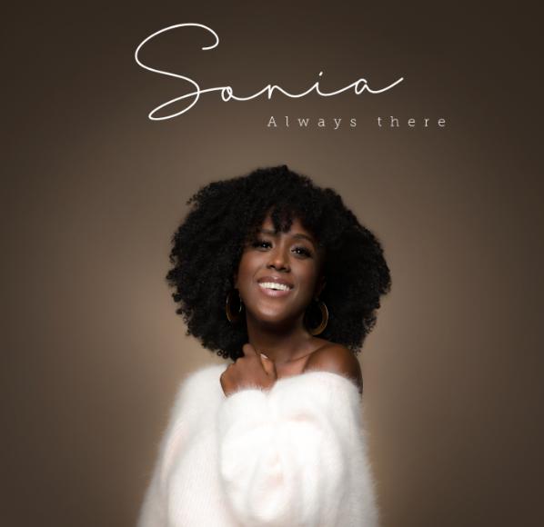 Nouveau titre de Sonia Meïra "Always There"