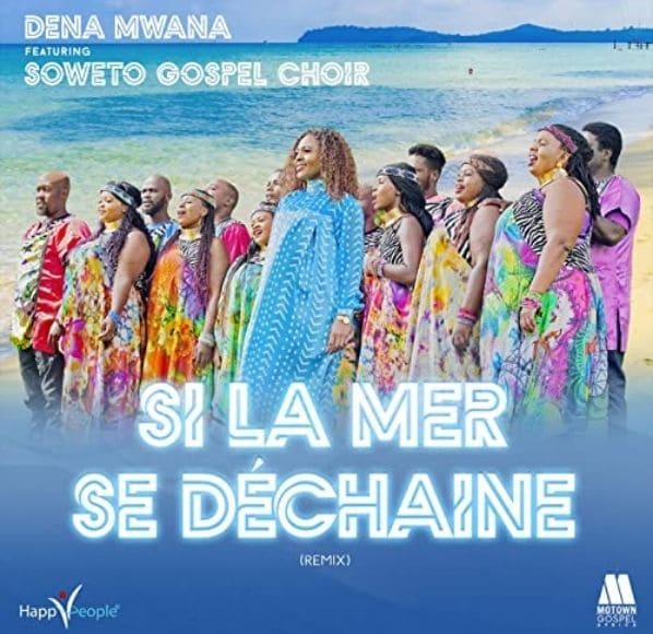 Dena Mwana - Si la mer se déchaîne